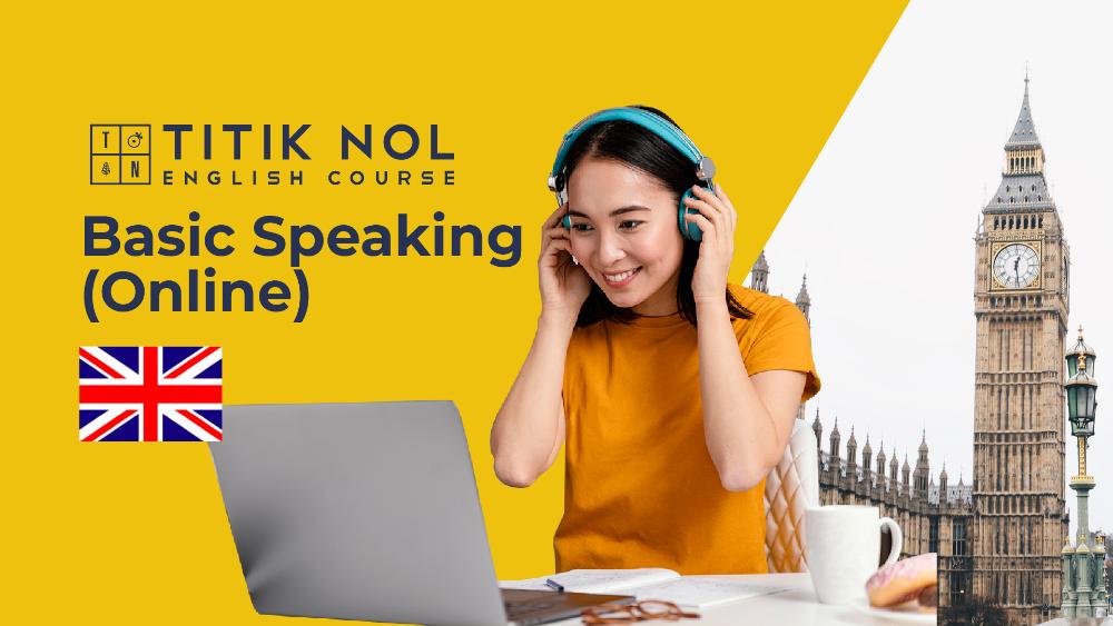 Basic Speaking - Titik Nol English Course