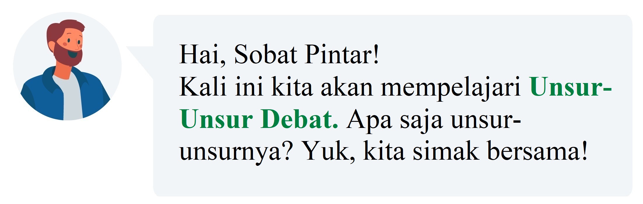 Materi Bahasa Indonesia (Wajib) - Debat Kelas 10 MIA - Belajar Pintar