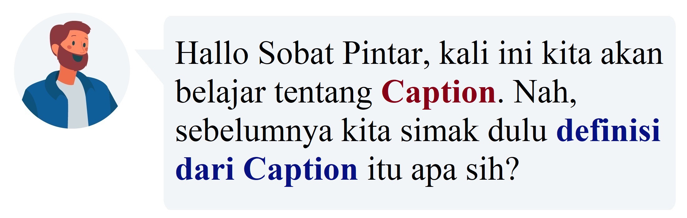 Materi Bahasa Inggris (Wajib) - Caption Kelas 12 MIA - Belajar Pintar