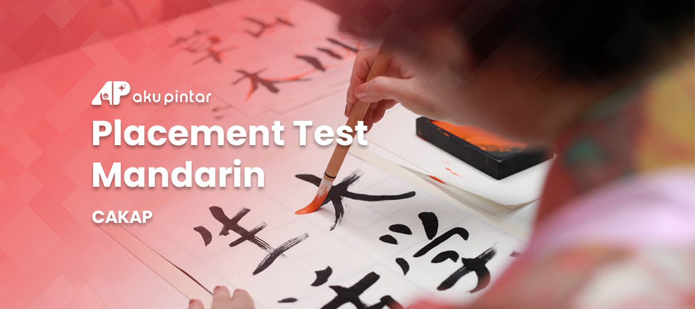 Placement Test Mandarin - CAKAP
