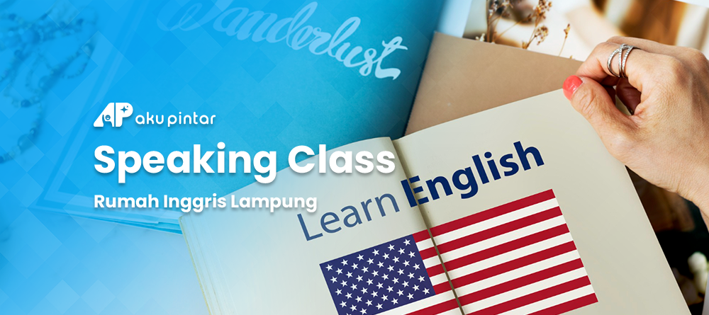 Speacking Class - Rumah Inggris Lampung