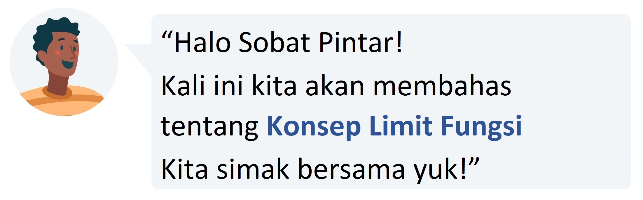 Materi Matematika Wajib - Limit Fungsi Kelas 11 MIA - Belajar Pintar