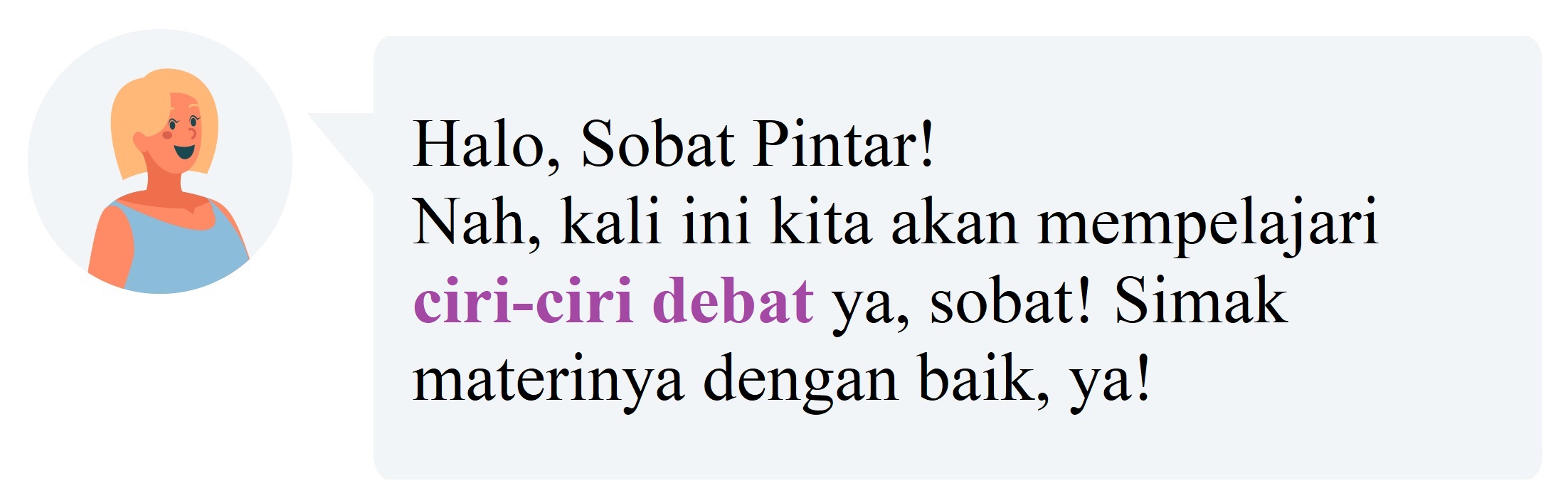 Materi Bahasa Dan Sastra Indonesia (Peminatan) - Debat Kelas 11 MIA ...