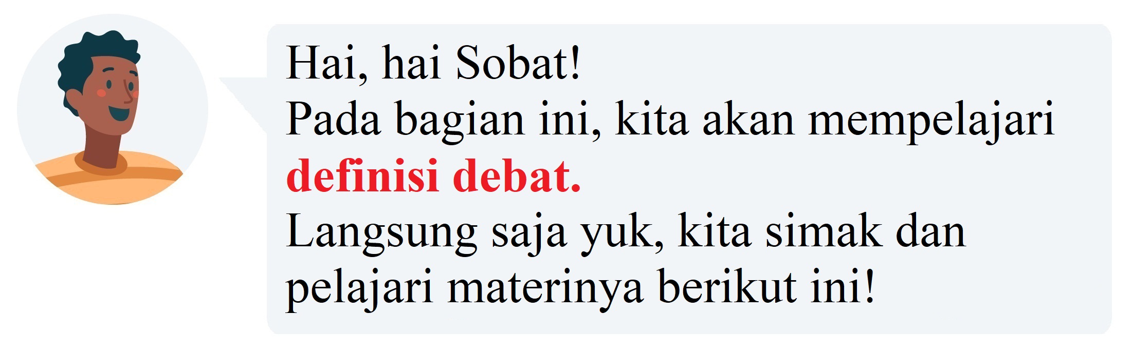 Materi Bahasa Dan Sastra Indonesia (Peminatan) - Debat Kelas 11 MIA ...