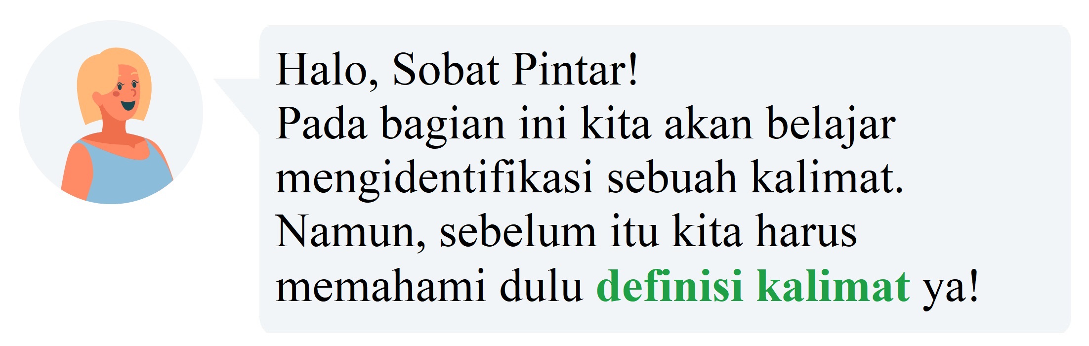 Materi Bahasa Dan Sastra Indonesia (Peminatan) - Identifikasi Kalimat ...