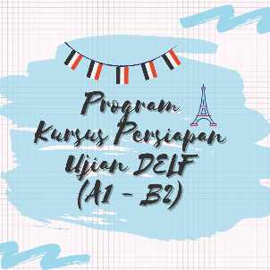 Program Kursus Persiapan DELF - Cours de Français