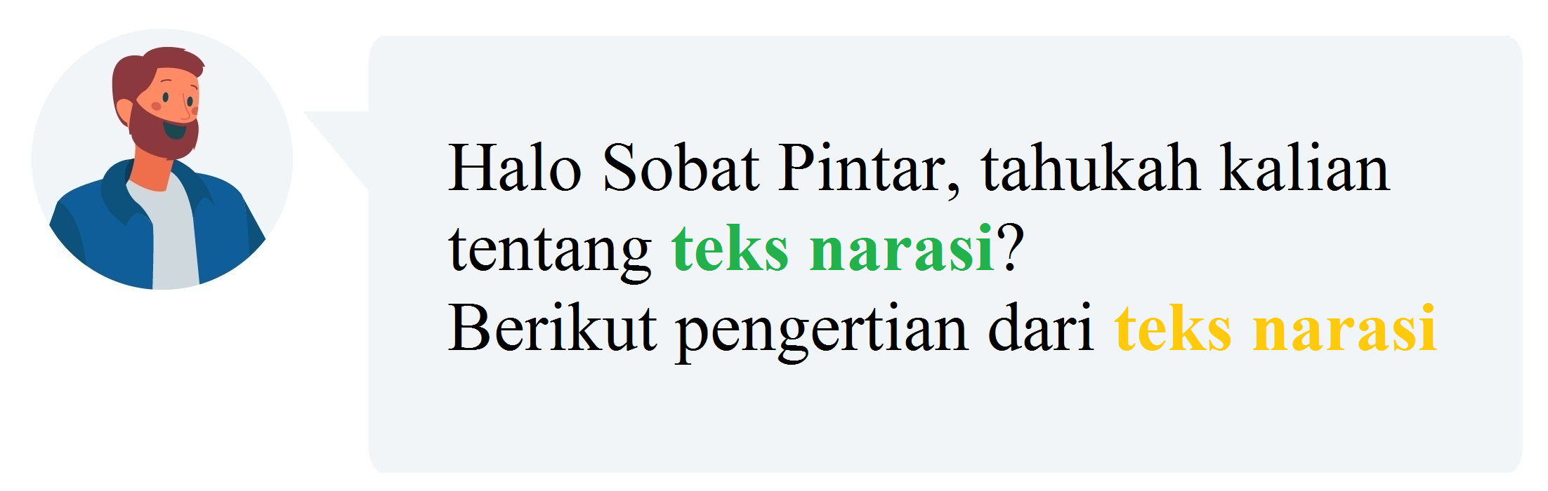 Materi Bahasa Indonesia - Teks Narasi Kelas 7 - Belajar Pintar