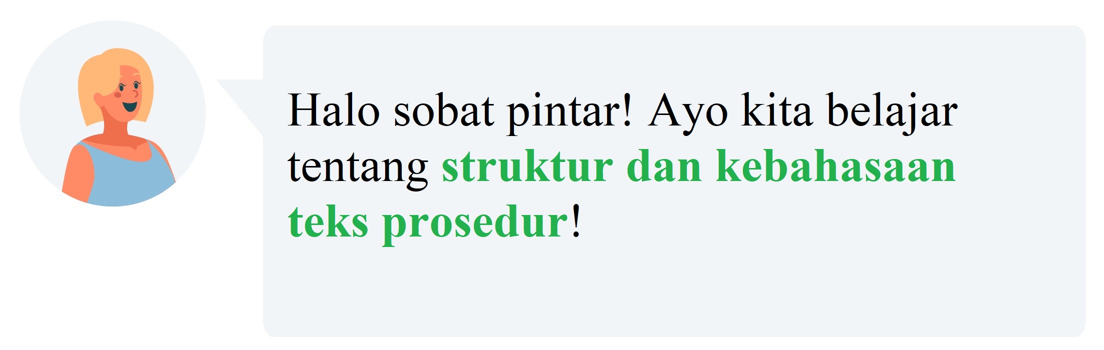 Materi Bahasa Indonesia - Teks Prosedur Kelas 7 - Belajar Pintar